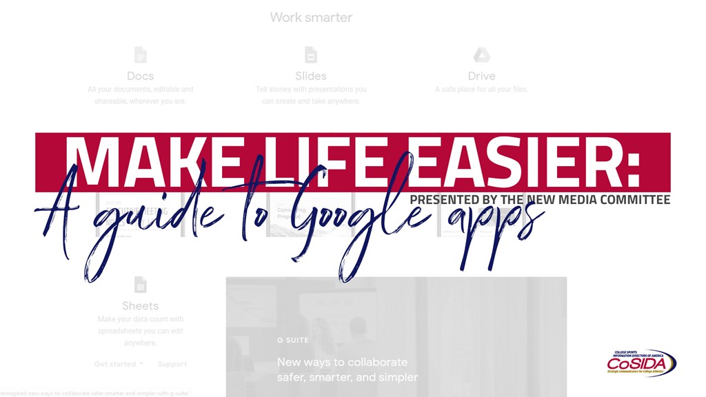 How Google Drive + Google Apps Can Make Life Eas Easier – Presented by the New Media Committee